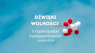 Dźwięki Wolności Gdynia 2024  V Ogólnopolski Festiwal Piosenki [upl. by Cirred]