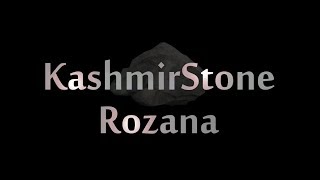 Kashmir Stone  Rozannawmv [upl. by Kinnard]