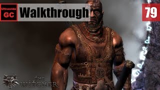 The Witcher 79  Chapter 3  The Unforgiven  Walkthrough [upl. by Nawtna507]