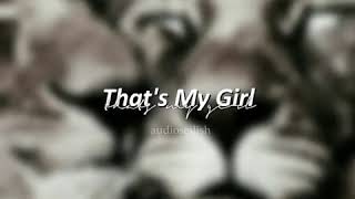 Thats my girl audio edit 01 [upl. by Odlareg]