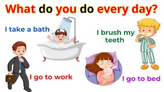 What Do You Do Every Day  Action Verbs For Beginner Daily English  English Sentences [upl. by Heigl]