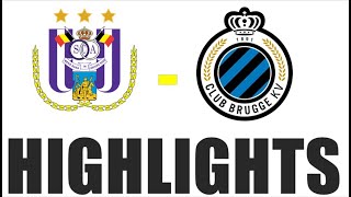 Club Brugge vs RSC Anderlecht 21 Highlights  Pro League 202425 [upl. by Yak]