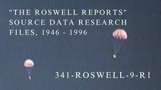 quotThe Roswell Reportsquot Source Data Research Files 1946  1996 341roswell9r1 [upl. by Eiramnwad]