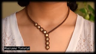 Macrame Tutorial  DIY Macrame Necklace with stone  Easy Macrame Tutorial [upl. by Mccullough397]