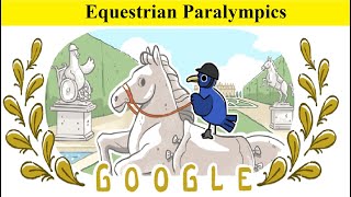 Equestrian Paralympics  Paris 2024 GamesGoogle Doodle for schedule amp results medals [upl. by Jansen]