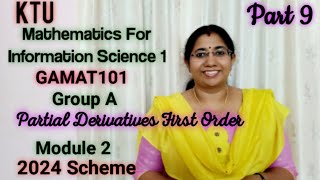 Partial Derivatives First Order Mathematics for Information Science1GAMAT101 GroupA S1 Mod2Part9 [upl. by Aynor599]