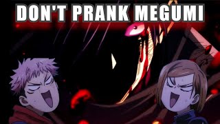 Dont Prank Megumi [upl. by Muhammad]