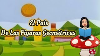 Cuento  El País De Las Figuras Geometricas [upl. by Horne]