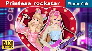 Printesa rockstar  Rockstar Princess in Romanian  RomanianFairyTales [upl. by Nahshunn465]