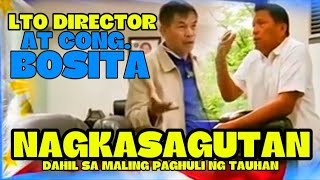 DAHIL SA MALING PAGHULI NG LTO PERSONEL CONG BOSITA AT DIRECTOR TUMAAS ANG TENSION [upl. by Ecitnirp]