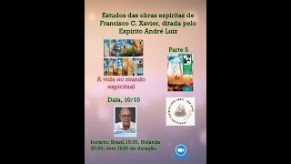 Estudo do livro Os Mensageiros com Américo Sucena em 10102024 parte 5 [upl. by Gilles]