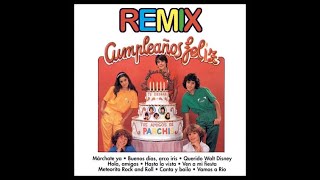 REMIX CUMPLEAÑOS FELIZ PARCHIS [upl. by Rivalee]