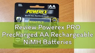 Review Powerex PRO Precharged AA Rechargeable NiMH Batteries 2700mAh 4pack or 8pack [upl. by Eelarol]