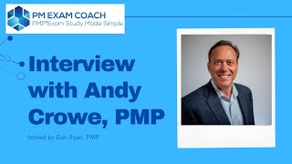 PMP Exam and Project Management Discussion with Andy Crowe PMP Episode 3 [upl. by Rraval]