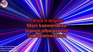 I Ongo bwanaan Karaoke Covered Tabuaeran YCL Tooa Singers Musician EtauRakoroa [upl. by Bevvy657]