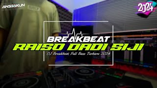 DJ Raiso Dadi Siji Breakbeat Full Bass Terbaru 2024  Viral Tiktok [upl. by Yssirhc]