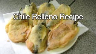 How to Cook Chile Rellenos [upl. by Hildick]