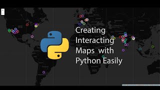 Creating Interacting Maps with python Easily [upl. by Wichman]