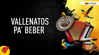 Vallenatos Pa Beber Video Letras  Sentir Vallenato [upl. by Solim]