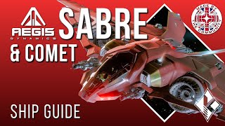 Star Citizen Guide 4K Aegis Saber amp Comet  Stealth amp Medium Fighter [upl. by Kho]