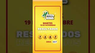 Resultado Loteria del Huila del martes 19 de Noviembre de 2024 Shorts Loteria [upl. by Strephonn]