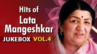 Superhit Old Classic Songs of Lata Mangeshkar  Vol 4 [upl. by Neicul]