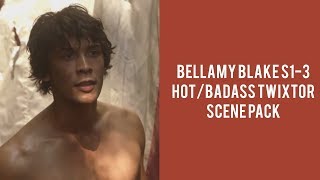 hotbadass bellamy blake scene pack TWIXTOR [upl. by Samanthia]