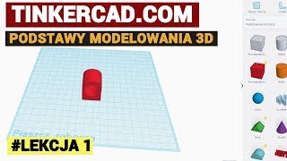 Lekcja 1  Tinkercadcom  podstawy modelowania 3D 1703 [upl. by Oibesue]