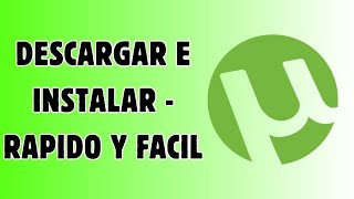 Como descargar e instalar uTorrent para PC sin errores  uTorrent Classic 2024 [upl. by Aldredge992]