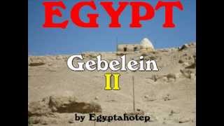 EGYPT 391  GEBELEIN II  by Egyptahotep [upl. by Oiluig867]