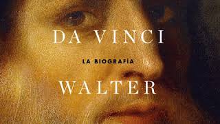 Leonardo da Vinci  Walter Isaacson AUDIOLIBRO [upl. by Goar]