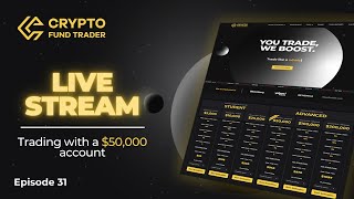 Live Stream  Trading with a 50000 account in real time  Episode 31 [upl. by Winter802]