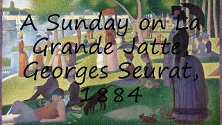 How to pronounce A Sunday on La Grande Jatte Georges Seurat 1884 in French [upl. by Nameloc]