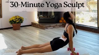 30Minute Yoga Sculpt Fullbody Workout [upl. by Winstonn361]