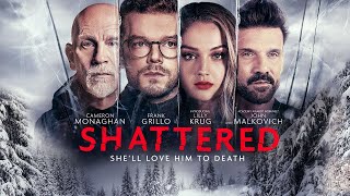 Shattered 2022 Movie  Cameron Monaghan Frank Grillo Lilly Krug  Shattered Movie Full FactsReview [upl. by Edwards]