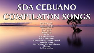 SDA BISAYAN COMPILATION SONGS [upl. by Dressel675]