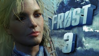 Fallout 4 Frost  Permadeath Noah  Ep 3 quotUnbearablequot [upl. by Simon]