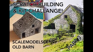 Building a Realistic Old Barn using ScaleModelScenery Kit Part 2 [upl. by Daggna261]