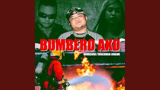 Bumbero Ako feat Jonami amp Yhuckman [upl. by Lyall]