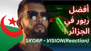 SKORP  VISION  Moroccan🇲🇦Reaction 🇩🇿 [upl. by Nikolaus]