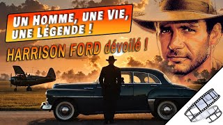 Un homme une vie une légende  Harrison Ford sous les projecteurs [upl. by Fulcher]