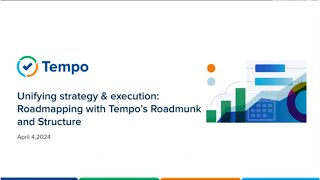 SPM Bootcamp 3 Unifying strategy and execution Roadmapping with Tempos Roadmunk and Structure [upl. by Alit]