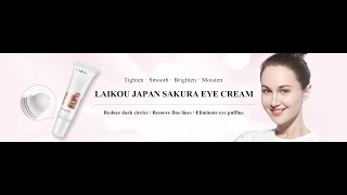 Best Eye Creams amp Sakura Serums  LAIKOU Official [upl. by Morrill287]