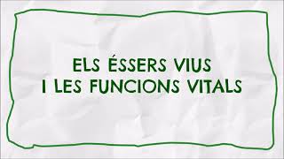 ELS ÉSSERS VIUS I LES 3 FUNCIONS VITALS [upl. by Yrolg]