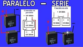 COMO CONECTAR BATERÍAS EN SERIE Y EN PARALELO ACUMULADOR EJEMPLOS MAS CLARO IMPOSIBLE [upl. by Ttehr]