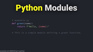 Modules in the Python Programming Language [upl. by Drahsar]