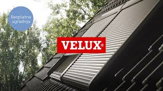 VELUX akcija  Besplatna ugradnja VELUX vanjskih roleta [upl. by Rehpatsirhc]