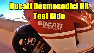 Ducati Desmosedici RR Test Ride [upl. by Nov409]