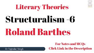 Structuralism 6  Roland Barthes  Literary Theory  NTA NET PGT TGT English [upl. by Eniron484]