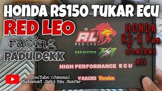 Cara Tukar Ecu Motor Honda RS150  ECU Redleo Racing [upl. by Ayotna]